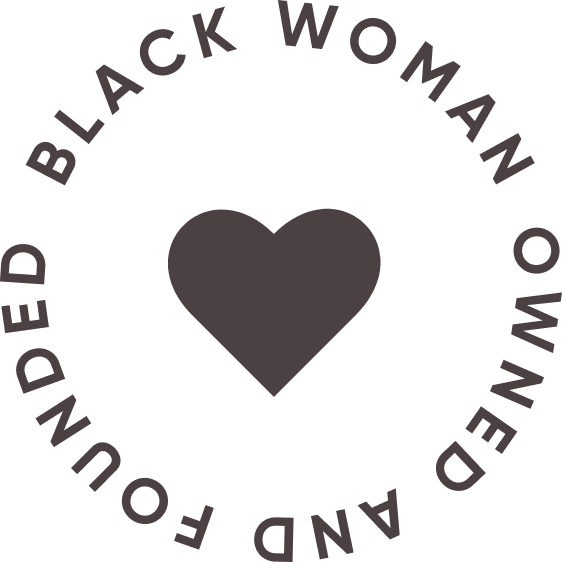 Black Woman Owned and Founded